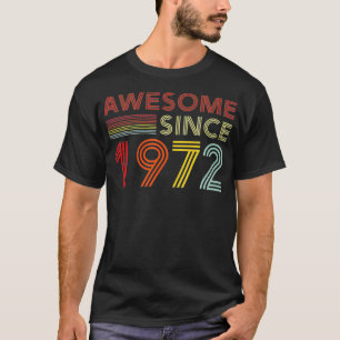 50 Birthday Decorations Men Women 1972 BDay 50th B T-Shirt