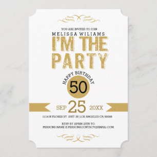50 Birthday-Gold Glitter Text I'am The Party Invitation
