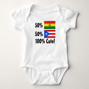 50% Bolivian 50% Puerto Rican 100% Cute Baby Bodysuit