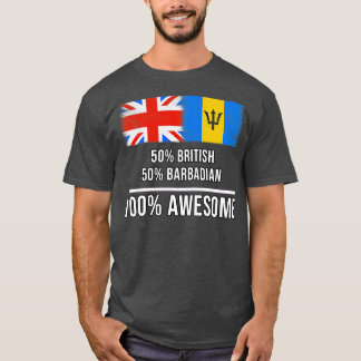 50 British 50 Barbadian 100 Awesome Gift for Barba T-Shirt