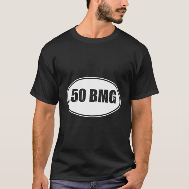 50 Calibre Rifle 50 Cal Bmg Gun Bullet Ammo Round  T-Shirt (Front)