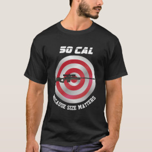 50 Calibre Sniper Sharpshooters Riflemen Soldiers T-Shirt