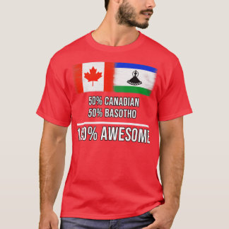 50 Canadian 50 Basotho 100 Awesome Gift for Basoth T-Shirt