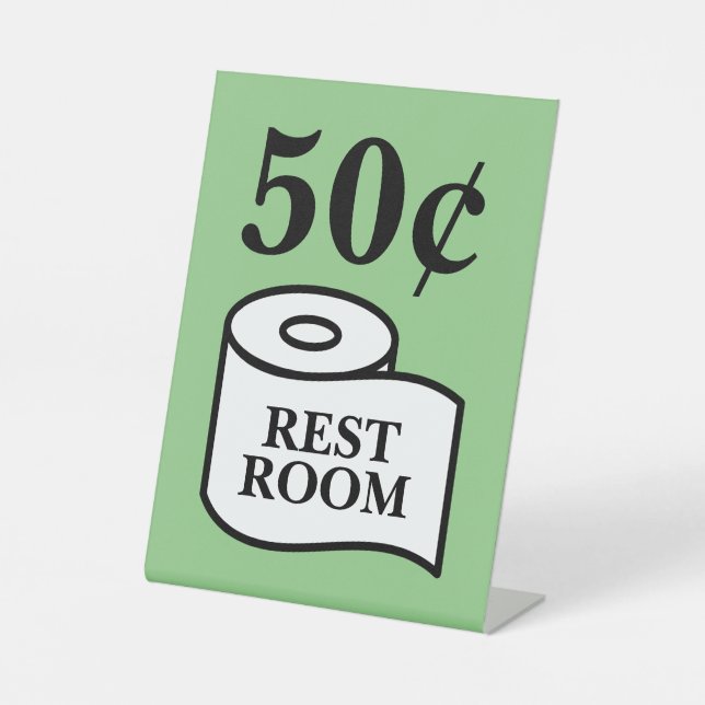 50 Cents for public WC restroom toilet paper roll Pedestal Sign (Front)