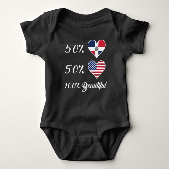 50% Dominican 50% American 100% Beautiful Baby Bodysuit (Front)