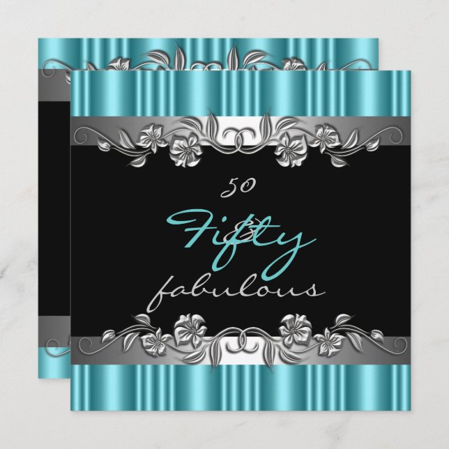 50 & Fabulous 50th Birthday Party Silver Teal Invitation (Front/Back)