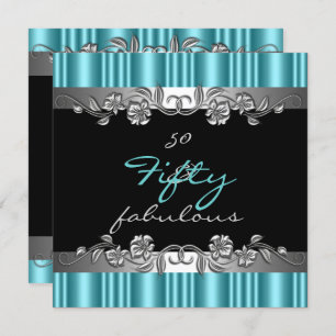 50 & Fabulous 50th Birthday Party Silver Teal Invitation