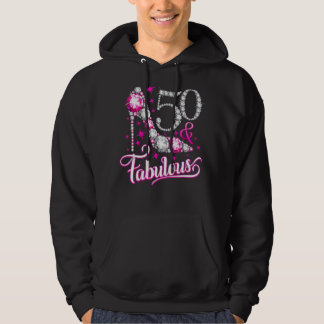 50 & Fabulous 50th Birthday Women's Hoodie
