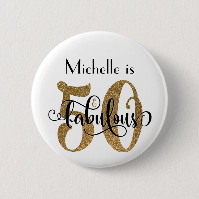 50 & Fabulous Gold Glitter Typography Birthday 6 Cm Round Badge (Front)