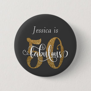 50 & Fabulous Gold Glitter Typography Dark Grey 6 Cm Round Badge