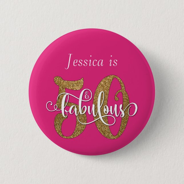 50 & Fabulous Gold Glitter Typography Hot Pink 6 Cm Round Badge (Front)