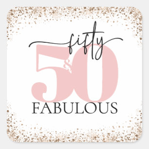 "50 & Fabulous" Minimal Pink and Black Glitter Square Sticker