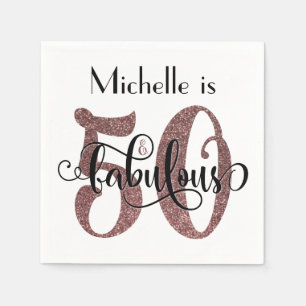 50 & Fabulous Rose Gold Glitter Birthday Napkin
