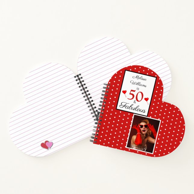 50 & Fabulous Script Photo 50th Birthday Heart W R Notebook (Inside)