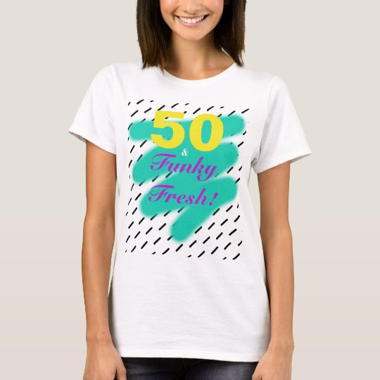 50 & Funky Fresh | T-shirt