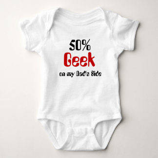 50% Geek On Dad's Side Baby Shirt
