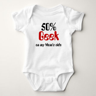 50% Geek On Mum's Side Baby Shirt