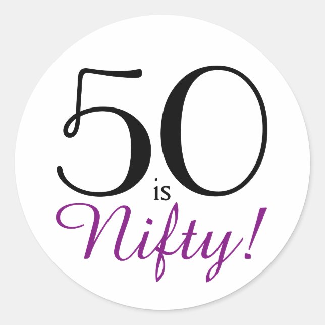 50 is Nifty! 50th Birthday Party Classic Round Sticker (Front)