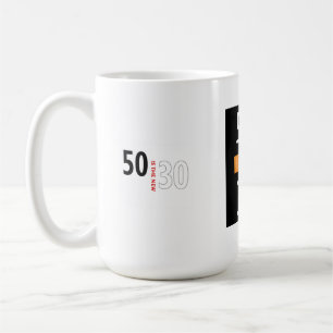 50 is the new 30 coffee mug