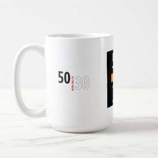 50 is the new 30 coffee mug