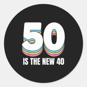 50 Is The New 40 Funny Womens Retro Colorful 50th  Classic Round Sticker