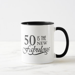 50 is the new Fabulous Mug