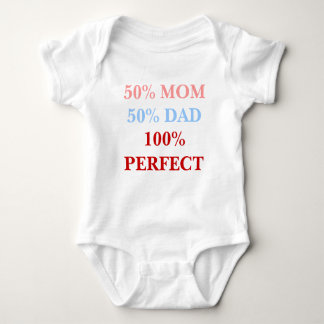 50% Mum 50% Dad 100% Perfect baby bodyshirt Baby Bodysuit