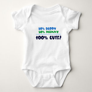 50% Mummy 50% Daddy 100% Cute! Baby Bodysuit