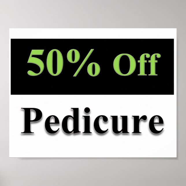 50% Off Pedicure Poster Matte (Front)