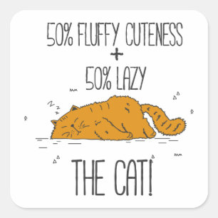 50 Percent Cuteness and Lazy Square Sticker