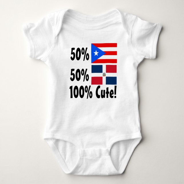50% Puerto Rican 50% Dominican 100% Cute Baby Bodysuit (Front)