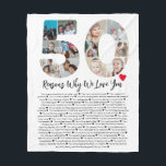 50 Reasons Why We Love You 50th Birthday Collage Fleece Blanket<br><div class="desc">Celebrate love and create lasting memories with this Reasons Why I Love You Photo Collage. This customisable template allows you to craft a heartfelt and personalised gift that's perfect for various occasions, from wedding anniversaries to birthdays, Valentine's Day, or just because. Reasons Why I Love You - Express your love...</div>