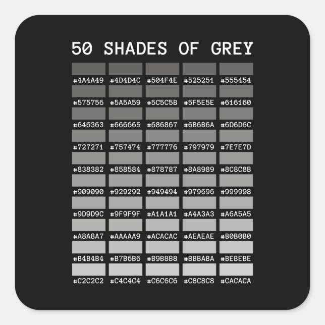 50 shades of grey square sticker (Front)