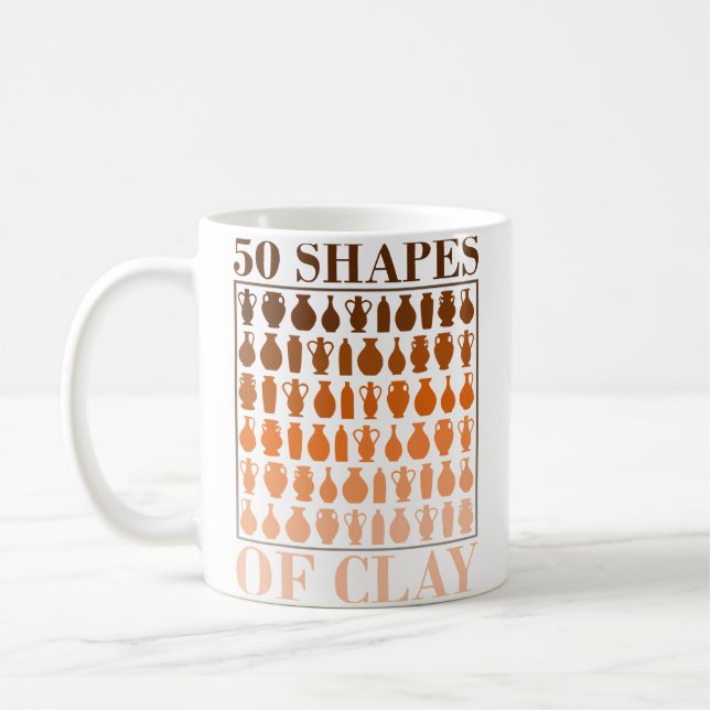 50 Shapes Of Clay - Pottery Fan Coffee Mug (Left)