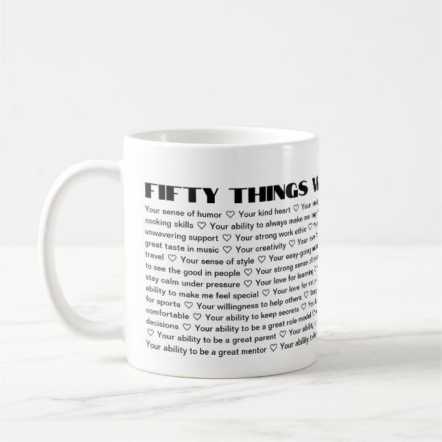 50 things we love about you template Birthday Coffee Mug (Left)
