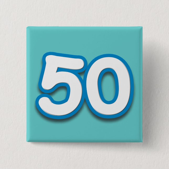 50 Year Birthday or Anniversary - Add Text 15 Cm Square Badge (Front)