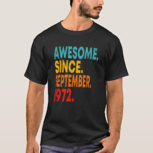 50 Year Old Birthday Vintage September 1972 Men W T-Shirt