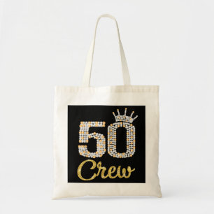 50 Year Old Gifts 50 Crew 50th Birthday Party diam Tote Bag
