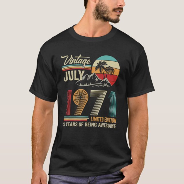 50 Year Old  July 1972  50th B Day T-Shirt (Front)