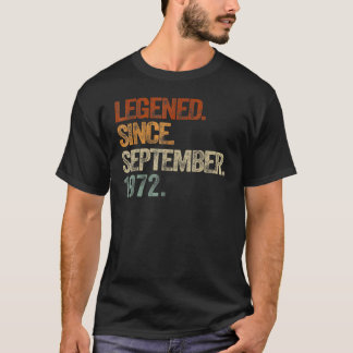 50 Year Old Legend Since September 1972 50th Birth T-Shirt