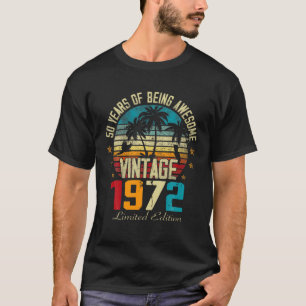 50 Year Old Of Being Awesome Vintage 1972 50Th Bir T-Shirt