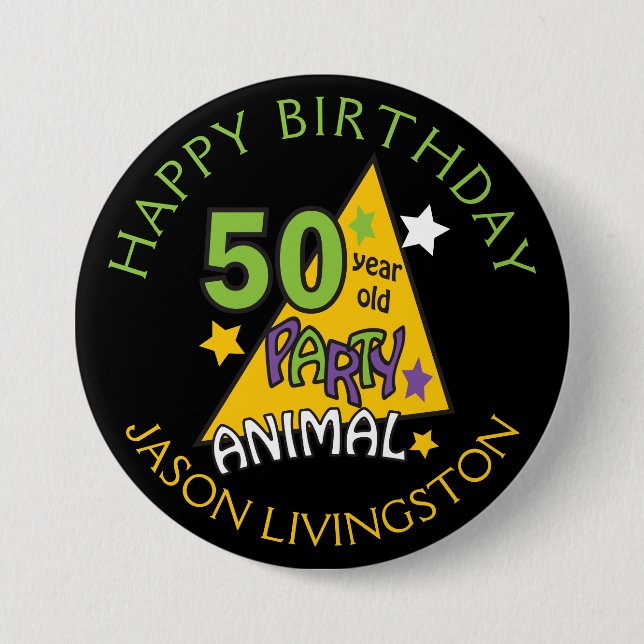 50 Year Old Party Animal | 50th Birthday 7.5 Cm Round Badge (Front)