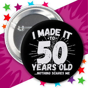 50 Year Old Sarcastic Meme Funny 50th Birthday 6 Cm Round Badge