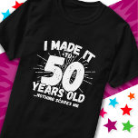 50 Year Old Sarcastic Meme Funny 50th Birthday T-Shirt<br><div class="desc">This funny 50th birthday design makes a great sarcastic humour joke or novelty gag gift for a 50 year old birthday theme or surprise 50th birthday party! Features 'I Made it to 50 Years Old... Nothing Scares Me' funny 50th birthday meme that will get lots of laughs from family, friends,...</div>