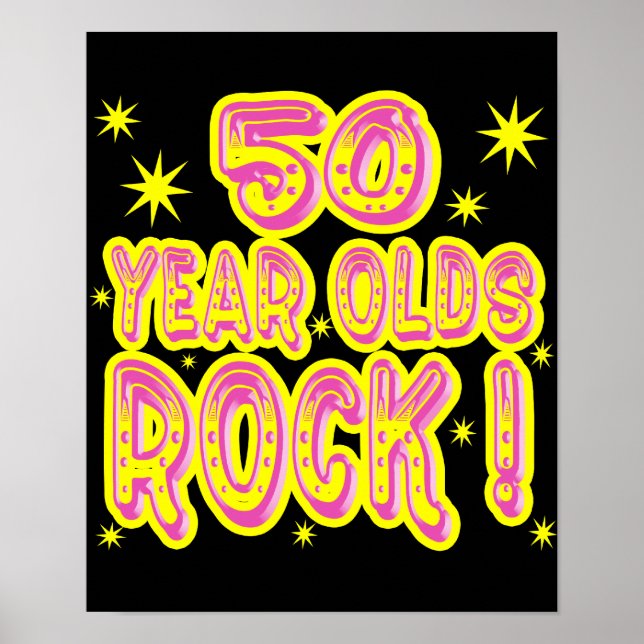 50 Year Olds Rock! (Pink) Poster Print (Front)