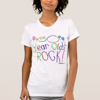 50 Year Olds Rock ! T-Shirt