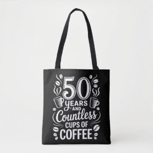 50 Years and Countless Cups of Coffee Tote Bag