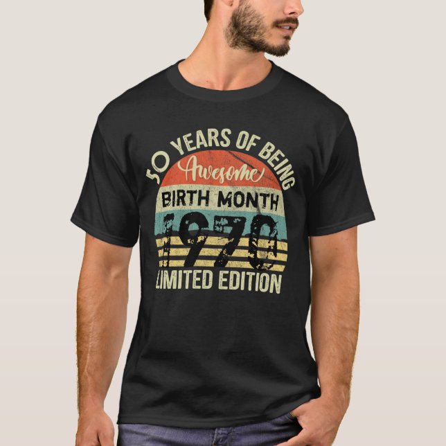 50 Years Awesome 50th Birthday Born 1970 T-Shirt (Front)