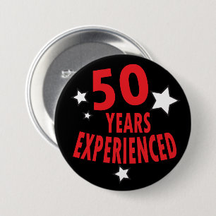 50 Years Experienced   50th Birthday Humour 7.5 Cm Round Badge