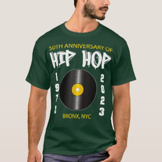 50 Years Hip Hop 50th Anniversary of Rap T-Shirt